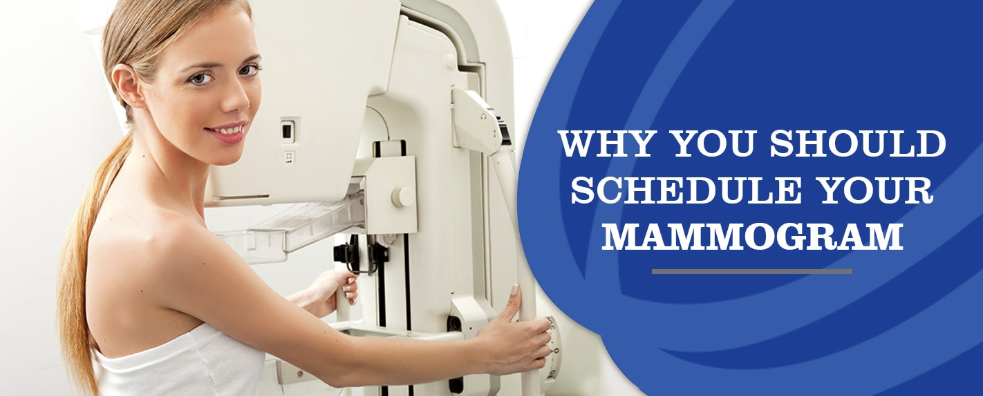 Why You Should Schedule Your Mammogram - Health Images