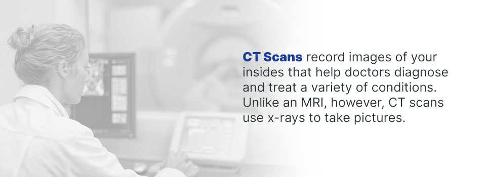 What is a CT Scan