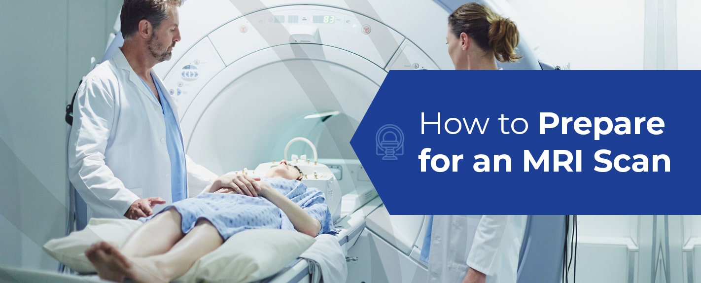 how to prepare for an mri scan