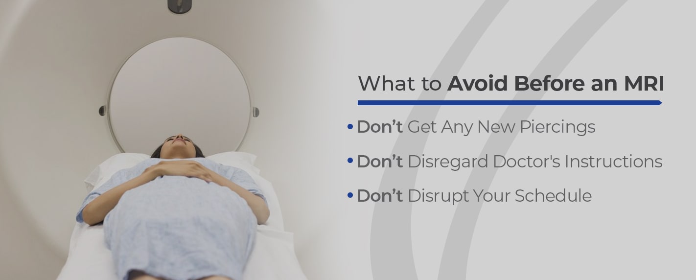 What to avoid before an MRI