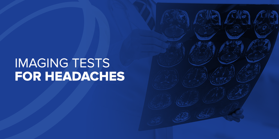 Imaging Tests for Headaches