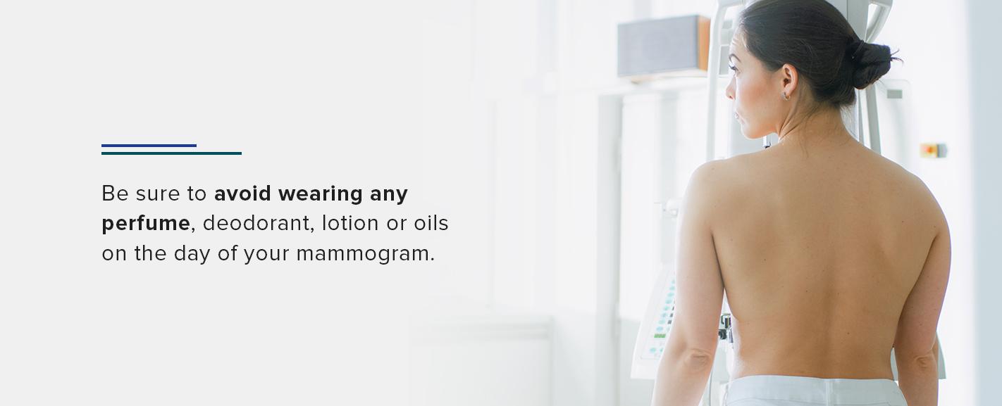 Avoid Wearing Perfume During Mammogram